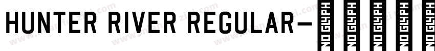 Hunter river regular字体转换